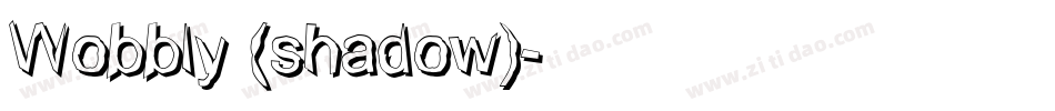 Wobbly (shadow)字体转换